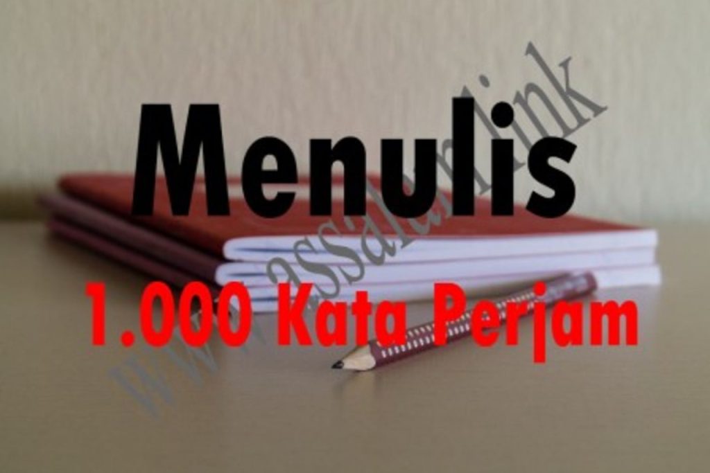 10 Cara Menulis Postingan Blog 1.000 Kata Per Jam