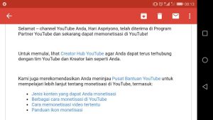 Contoh video yang tidak advertiser-friendly, misalnya video tentang kriminal, aksi berbahaya, maupun teori konspirasi, dan beberapa hal lainnya yang dilarang oleh pihak Youtube. Terus, apa tandanya kalau sudah diterima di program ini?  Nah, kalau Anda merasa sudah memenuhi syarat minimum, Anda bisa menuju ke menu monetisasi di channel YouTube-mu kemudian mengklik permintaan bergabung.